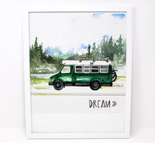Load image into Gallery viewer, Dream Bus Life Art Print, 11x14in, Adventure Art, Home Decor, Vanlife Artwork
